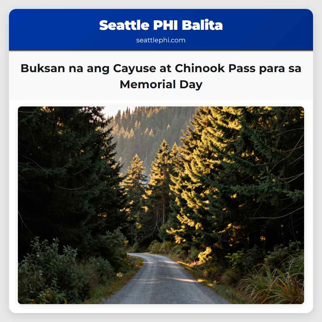 Buksan na ang Cayuse at Chinook Pass para sa Memorial Day
