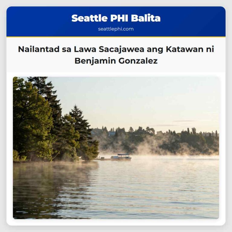Nailantad sa Lawa Sacajawea ang Katawan ni Benjamin Gonzalez