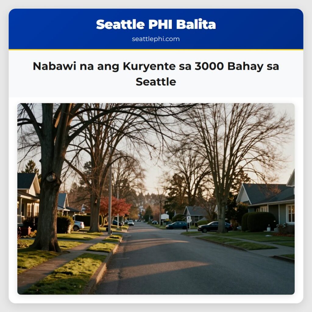 Nabawi na ang Kuryente sa 3000 Bahay sa Seattle
