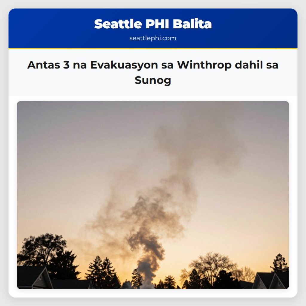 Antas 3 na Evakuasyon sa Winthrop dahil sa Sunog