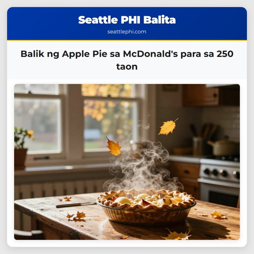 Balik ng Apple Pie sa McDonald's para sa 250 taon