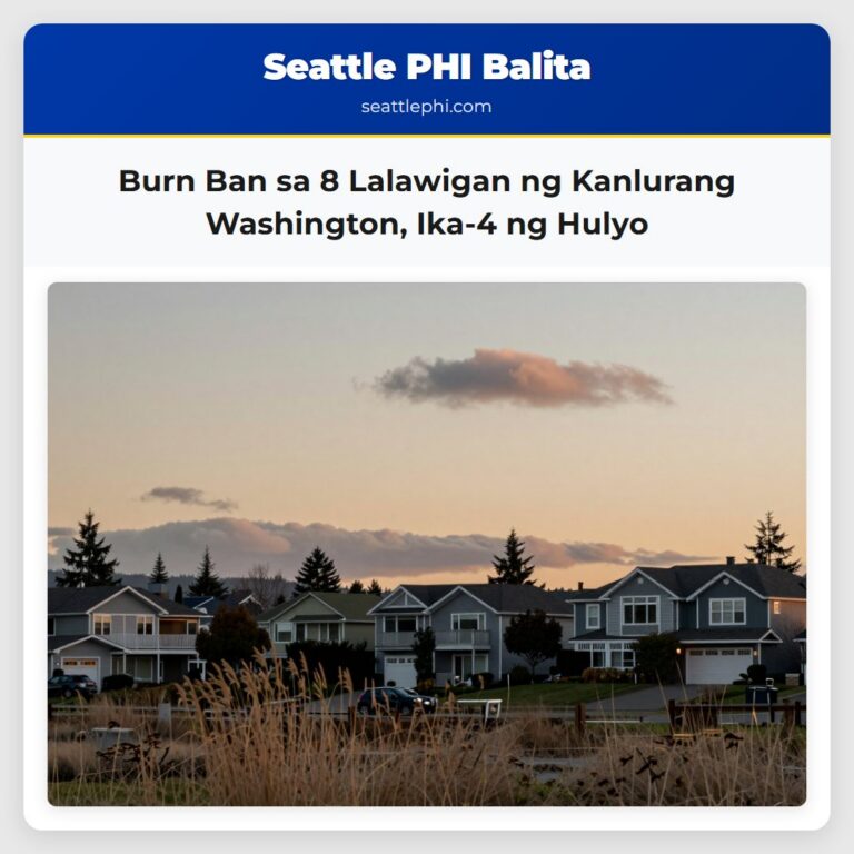 Burn Ban sa 8 Lalawigan ng Kanlurang Washington Ika-4 ng Hulyo