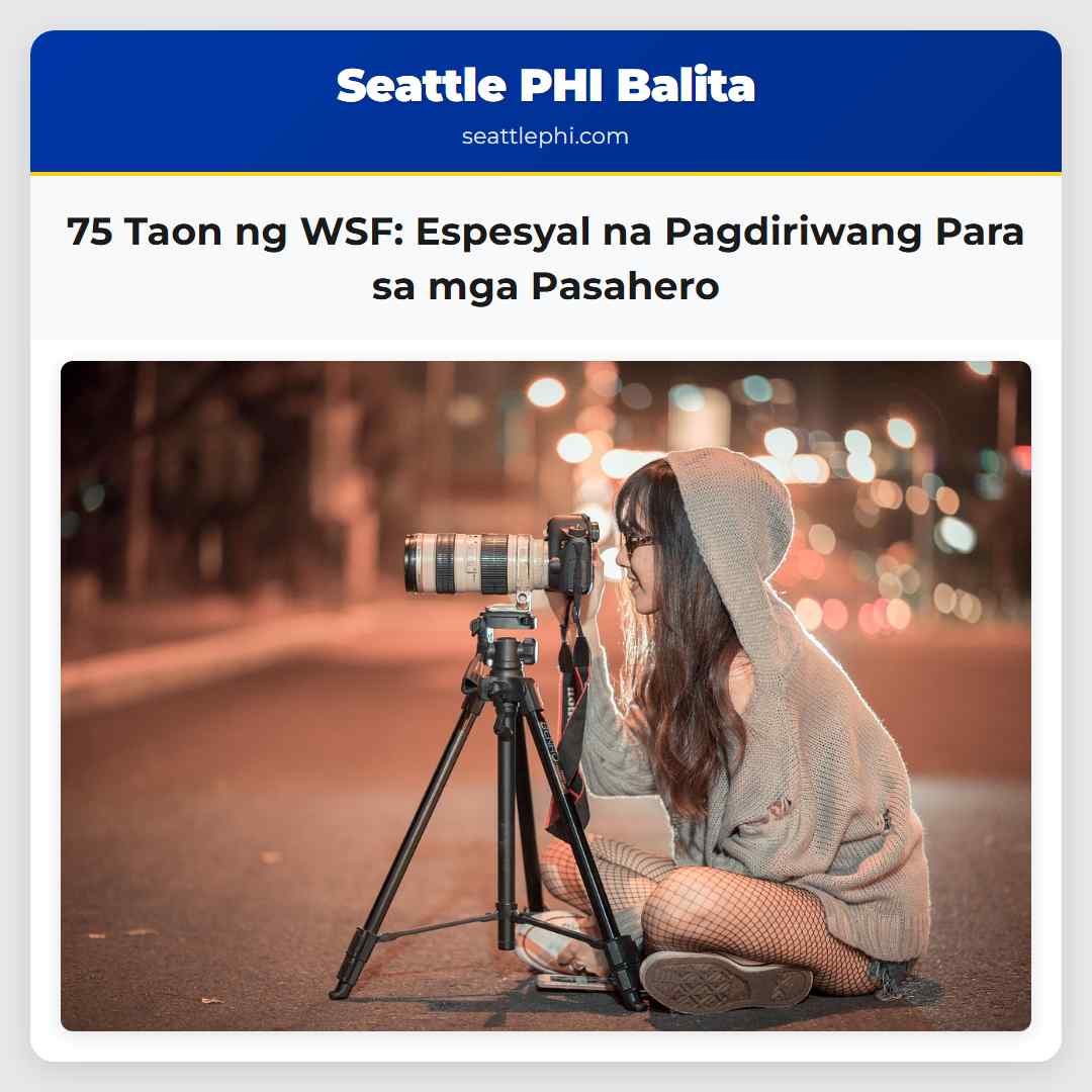 75 Taon ng WSF Espesyal na Pagdiriwang Para sa mga Pasahero