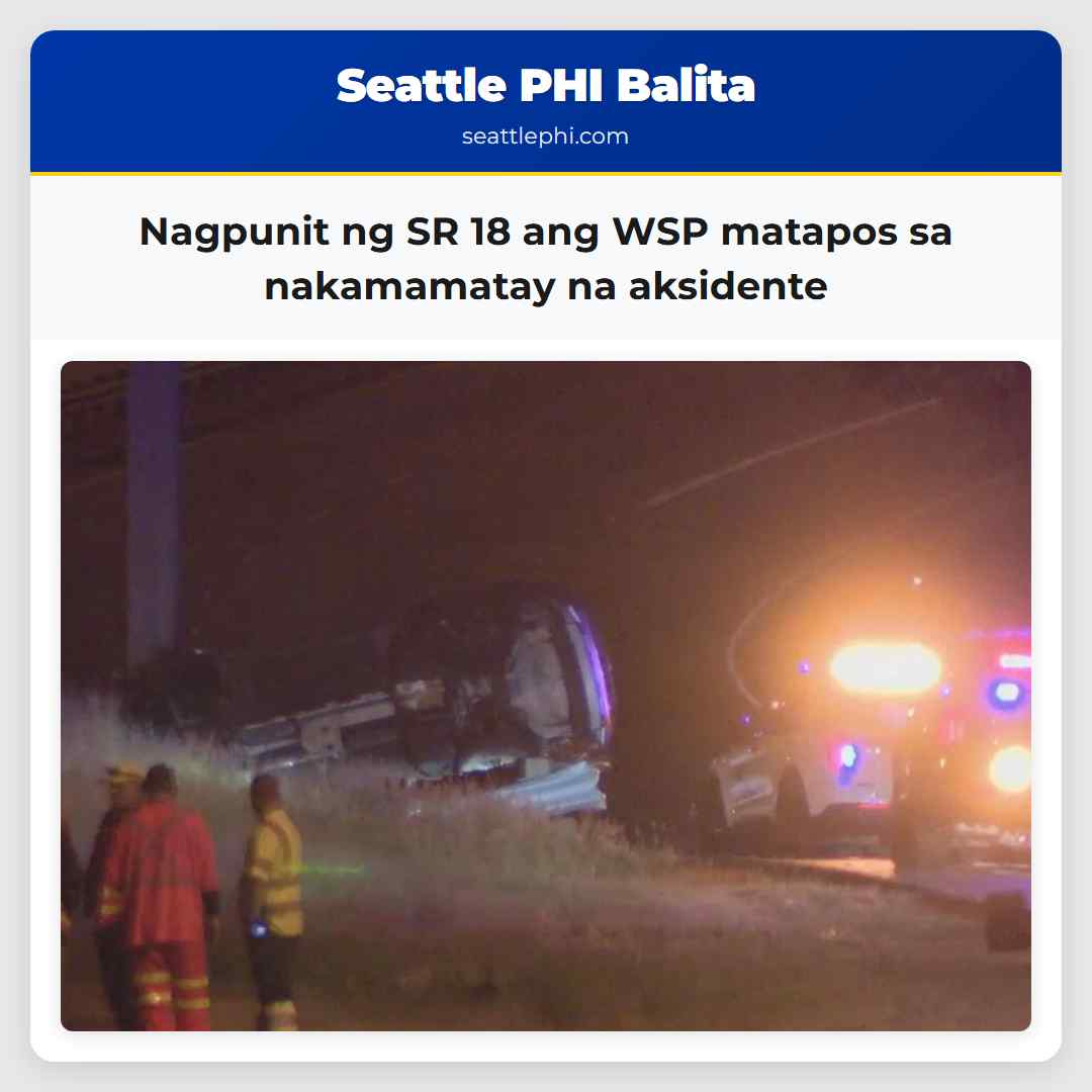 Nagpunit ng SR 18 ang WSP matapos sa nakamamatay na aksidente