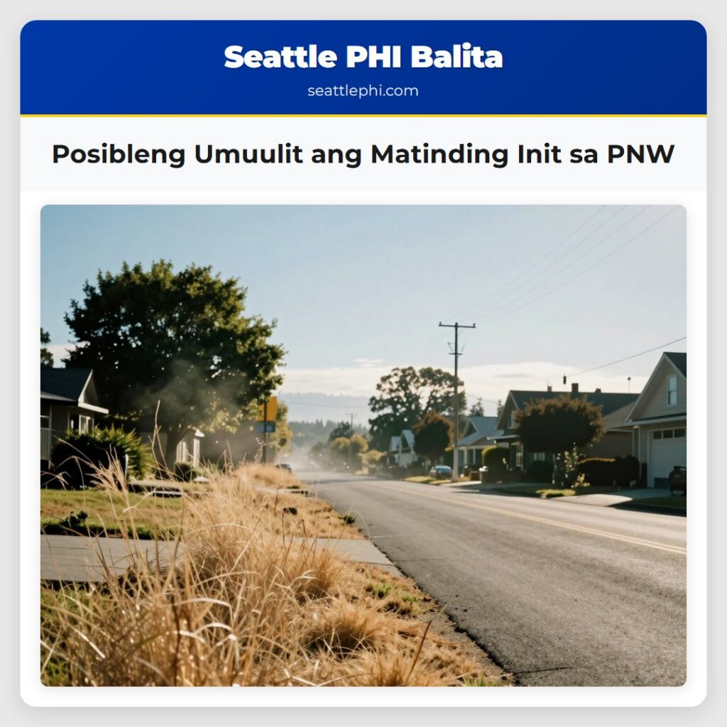 Posibleng Umuulit ang Matinding Init sa PNW
