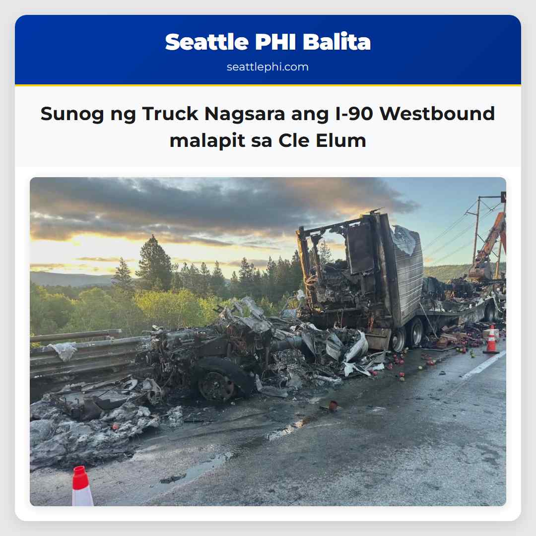 Sunog ng Truck Nagsara ang I-90 Westbound malapit sa Cle Elum