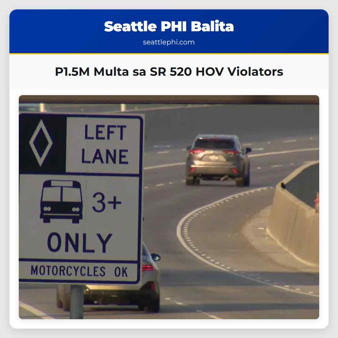 P1.5M Multa sa SR 520 HOV Violators