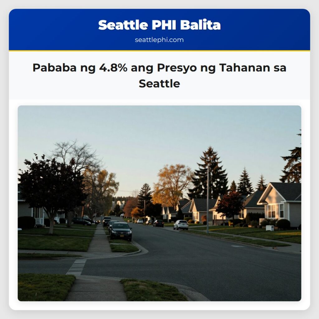 Pababa ng 4.8% ang Presyo ng Tahanan sa Seattle
