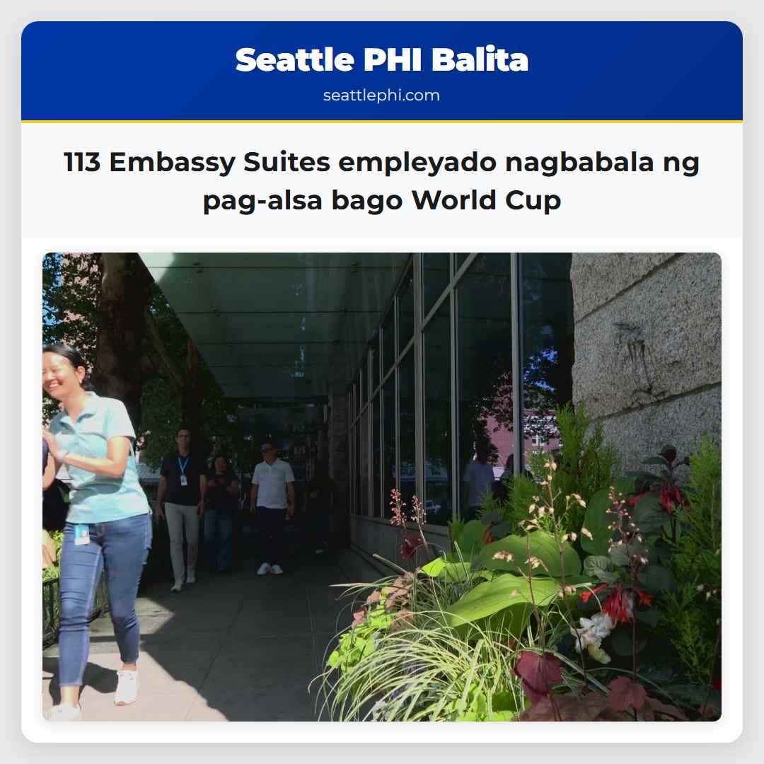 113 Embassy Suites empleyado nagbabala ng