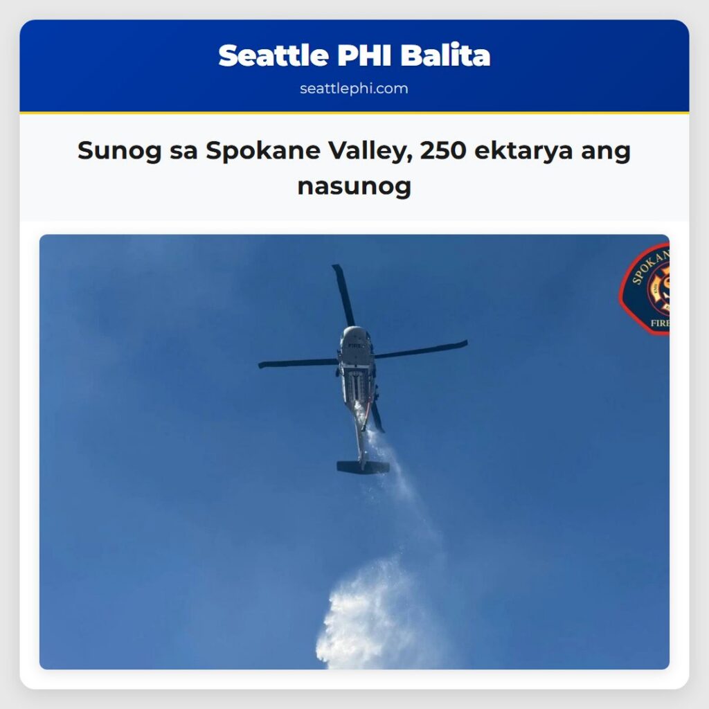 Sunog sa Spokane Valley, 250 ektarya ang nasunog