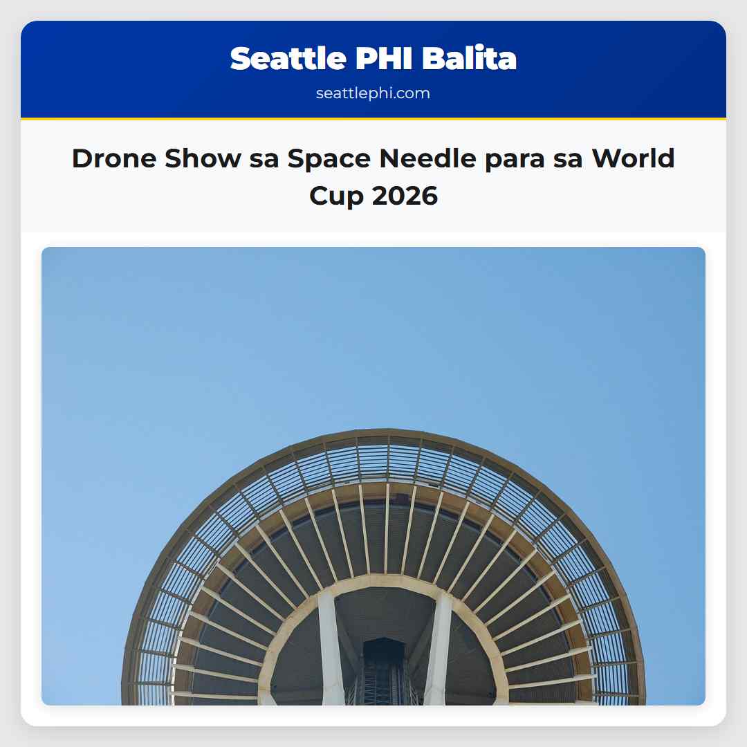 Drone Show sa Space Needle para sa World Cup 2026