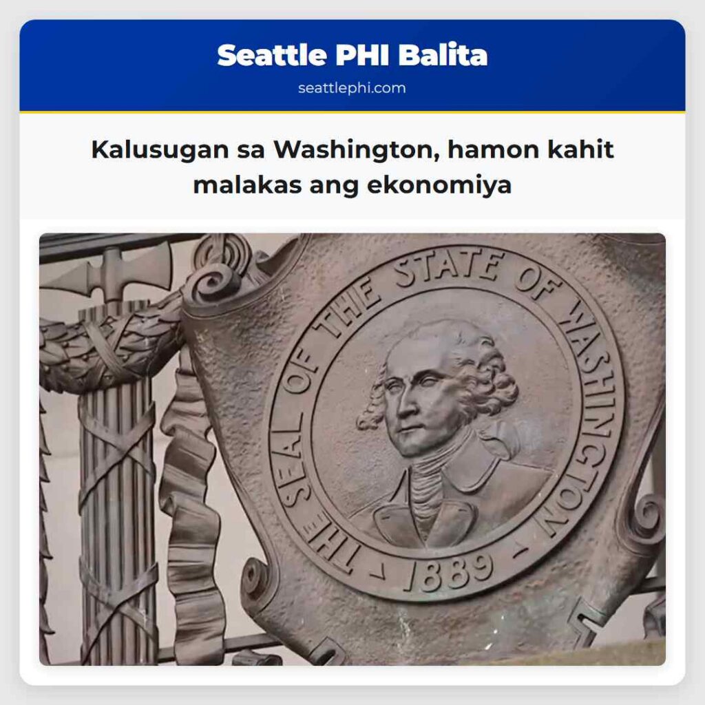 Kalusugan sa Washington, hamon kahit malakas ang