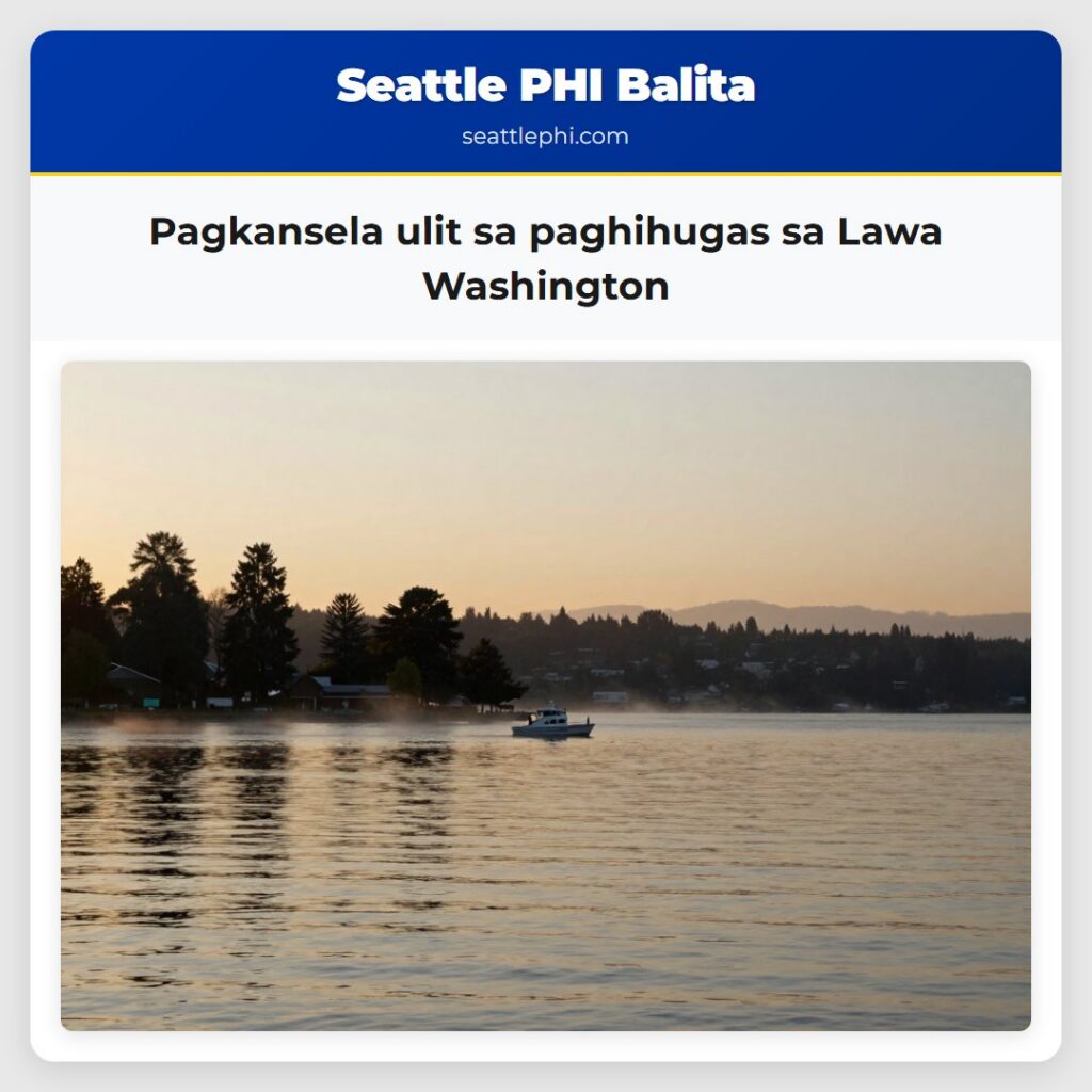 Pagkansela ulit sa paghihugas sa Lawa Washington