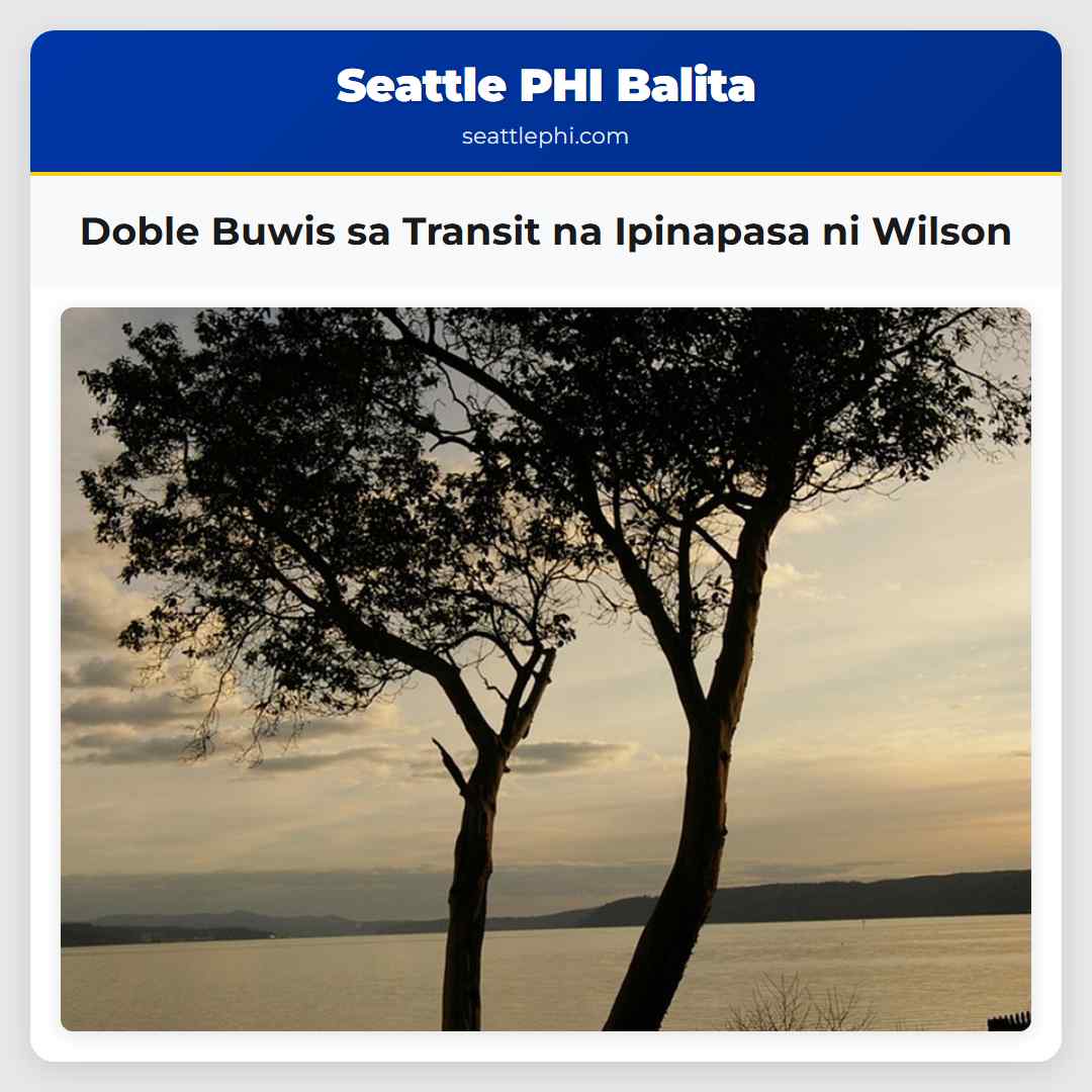 Doble Buwis sa Transit na Ipinapasa ni Wilson