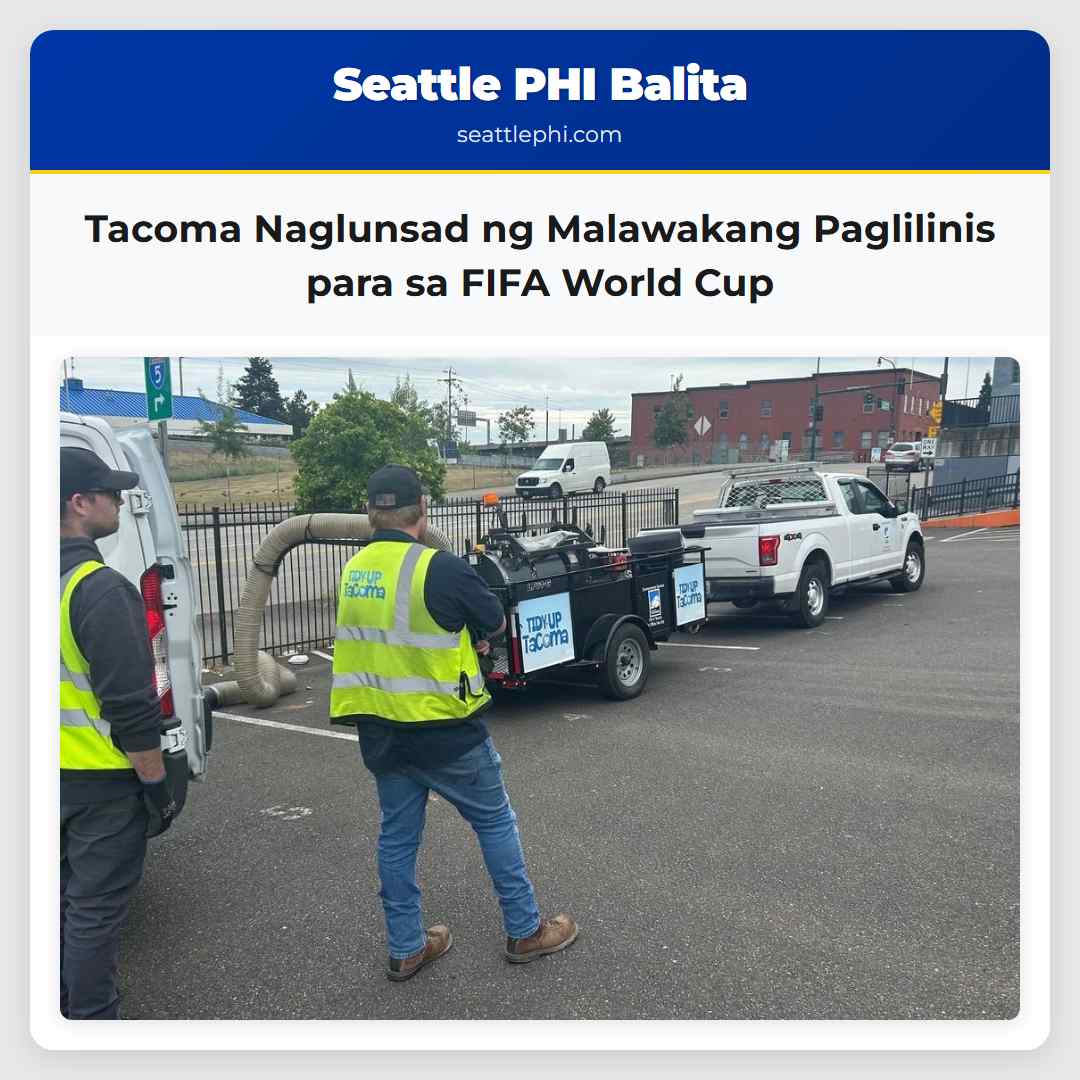 Tacoma Naglunsad ng Malawakang Paglilinis para sa FIFA World Cup
