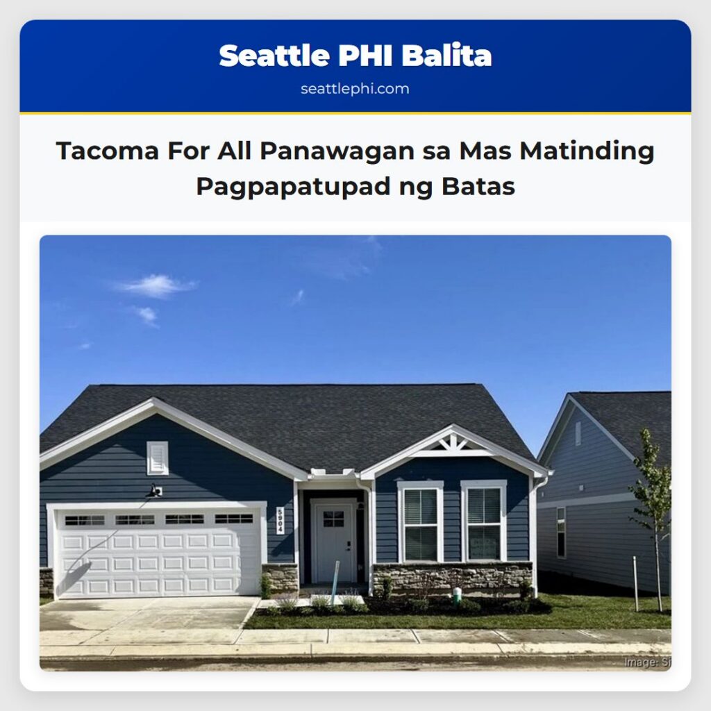 Tacoma For All Panawagan sa Mas Matinding