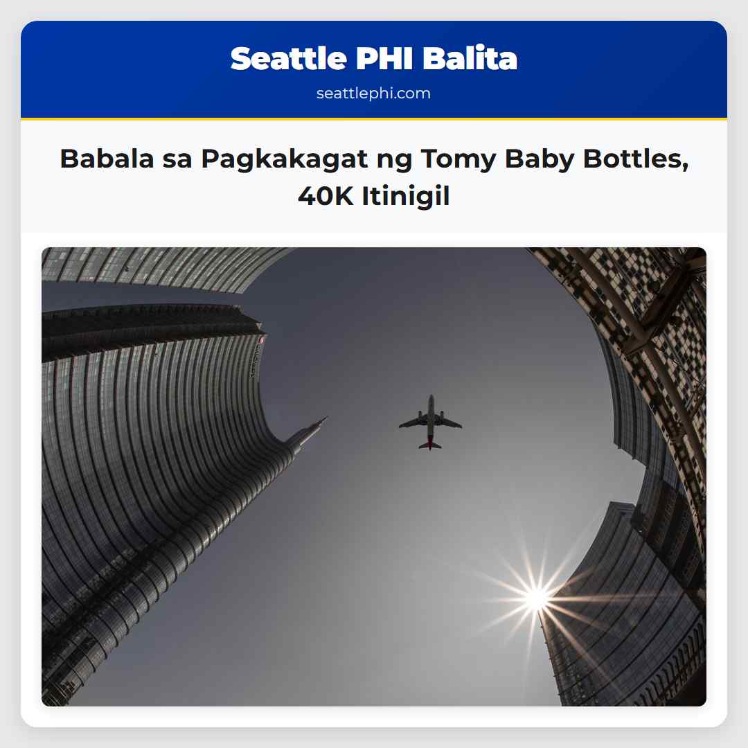 Babala sa Pagkakagat ng Tomy Baby Bottles 40K Itinigil