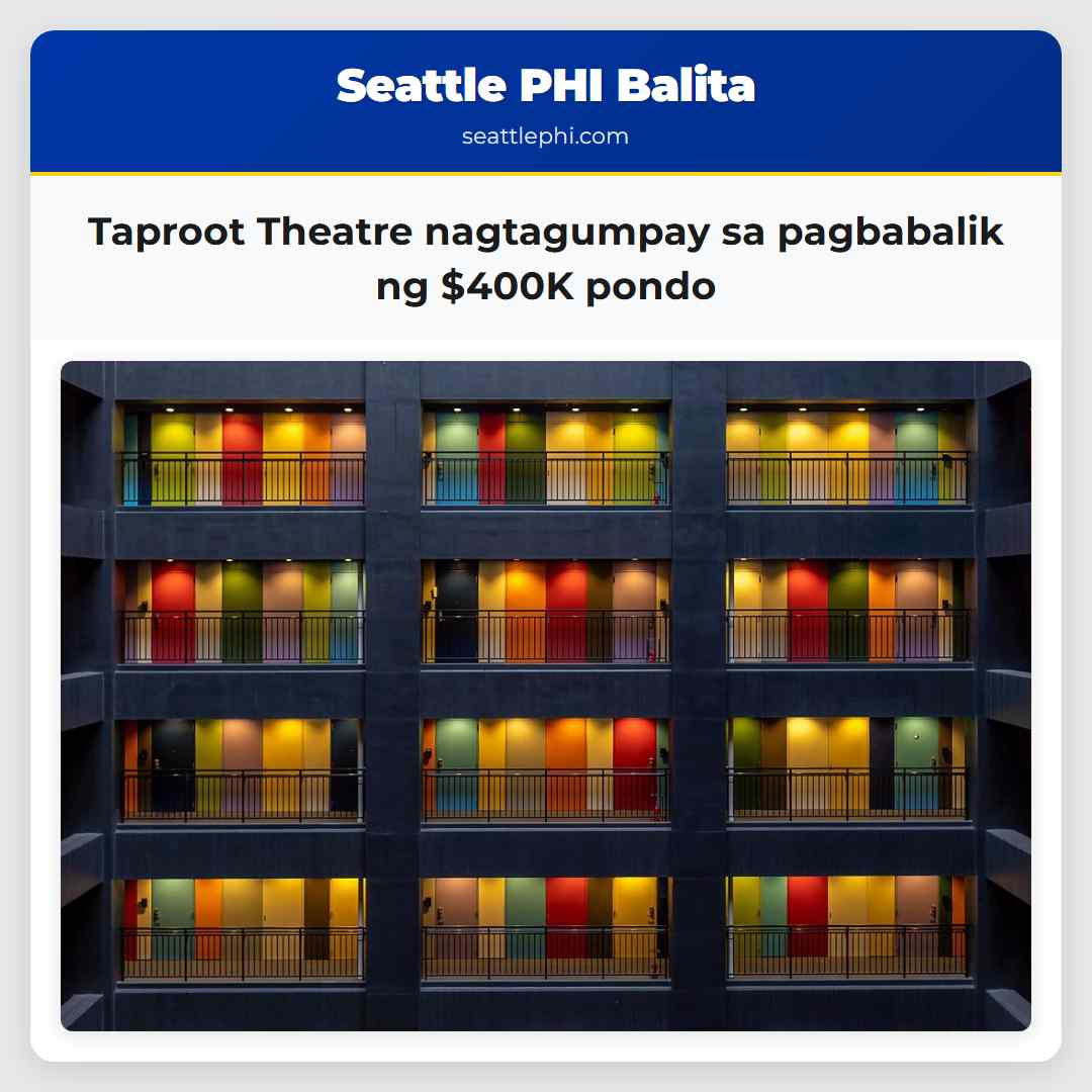 Taproot Theatre nagtagumpay sa pagbabalik ng
