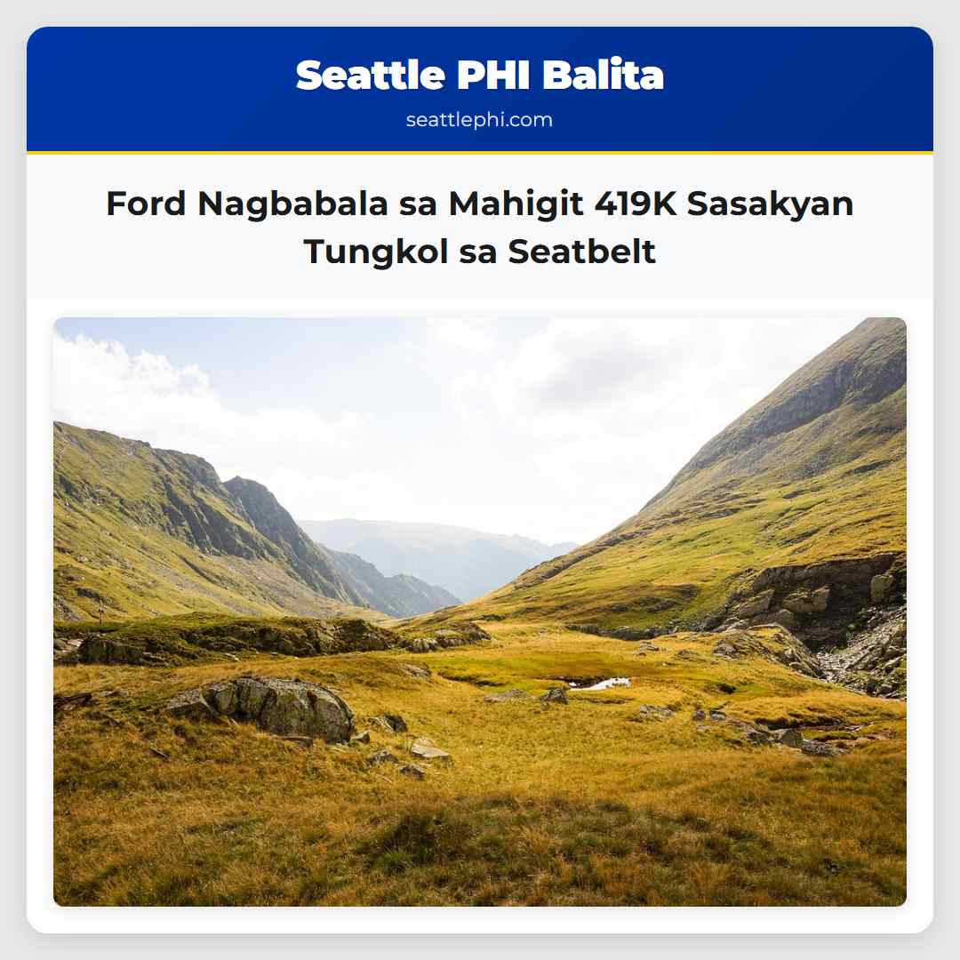 Ford Nagbabala sa Mahigit 419K Sasakyan Tungkol sa Seatbelt