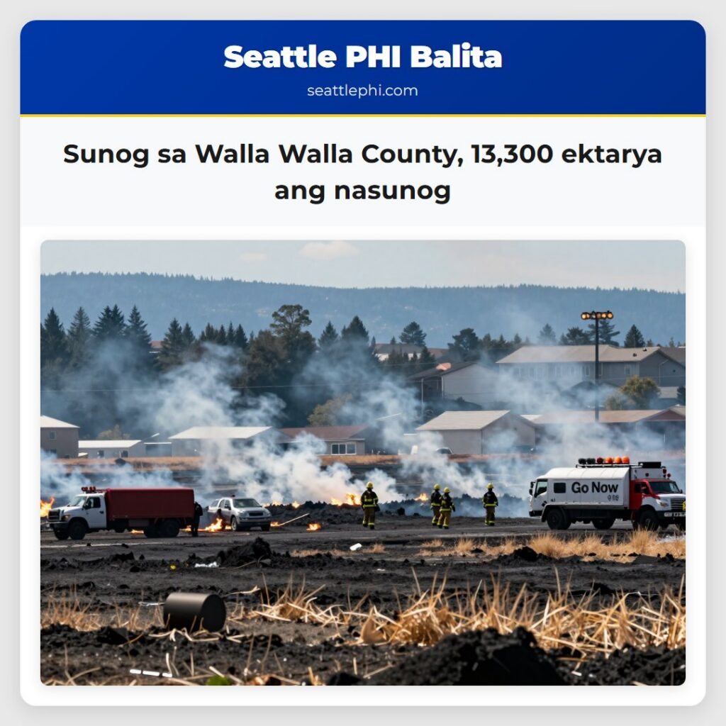 Sunog sa Walla Walla County, 13,300 ektarya ang