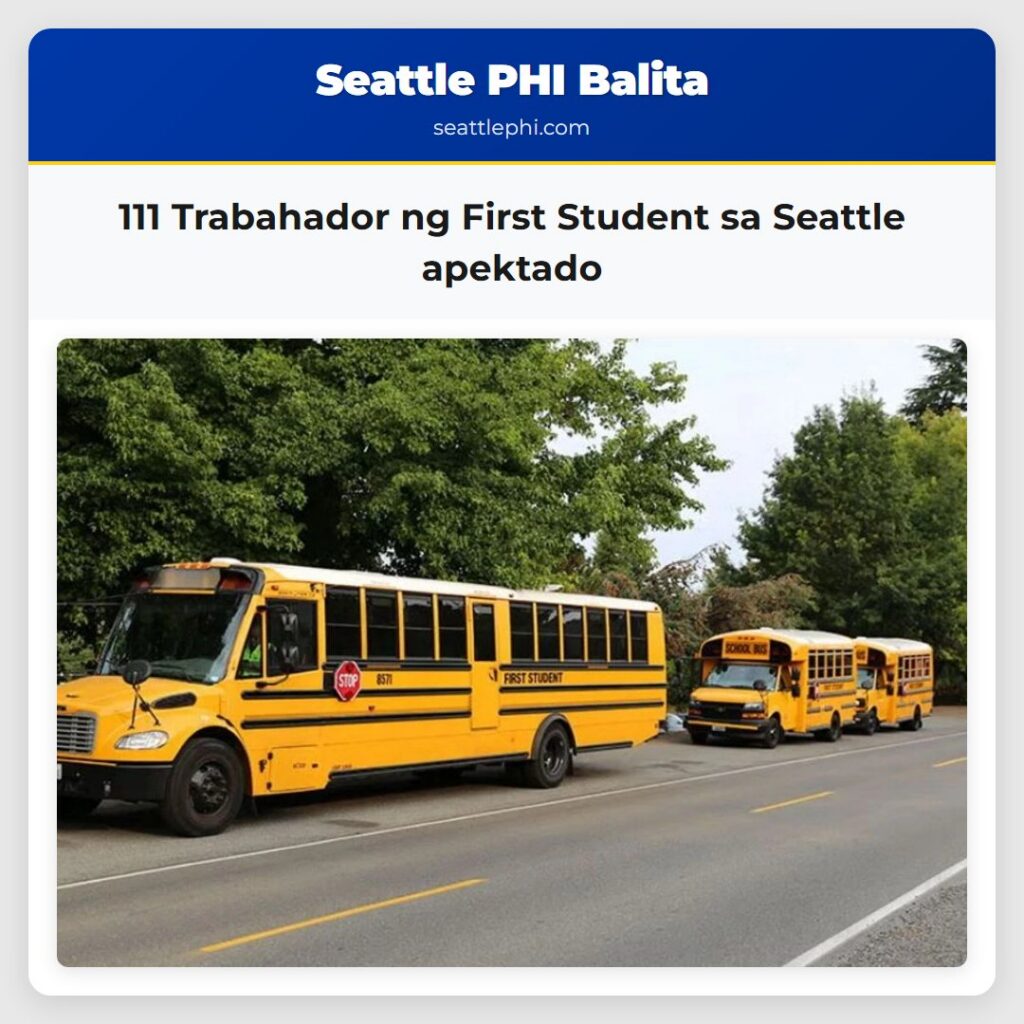 111 Trabahador ng First Student sa Seattle