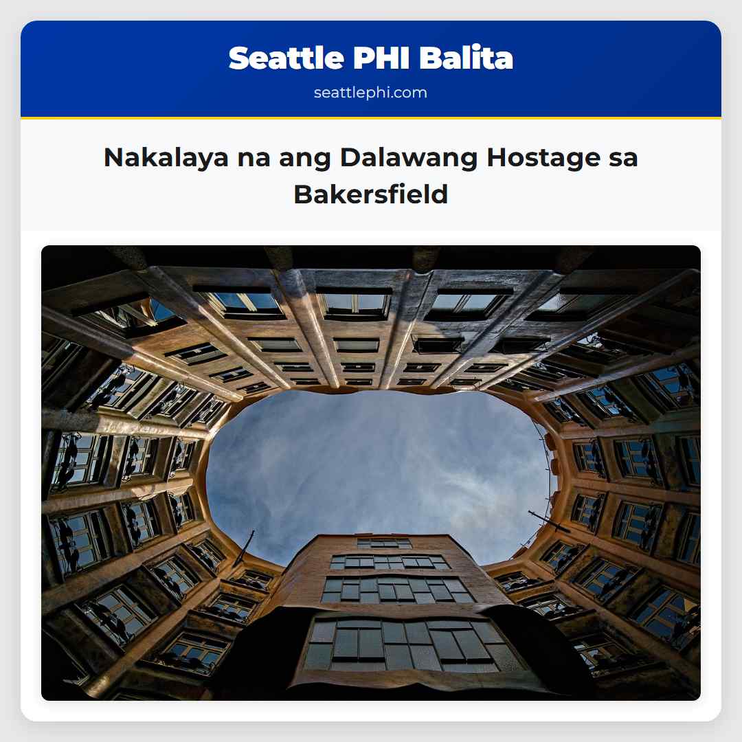 Nakalaya na ang Dalawang Hostage sa Bakersfield
