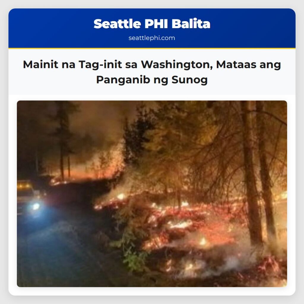 Mainit na Tag-init sa Washington, Mataas ang
