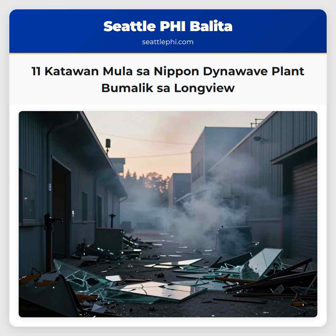 11 Katawan Mula sa Nippon Dynawave Plant Bumalik sa Longview