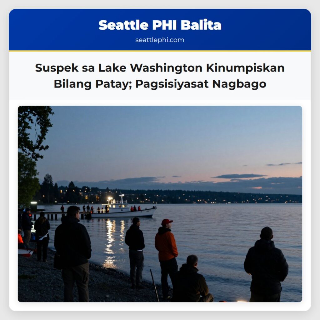 Suspek sa Lake Washington Kinumpiskan Bilang