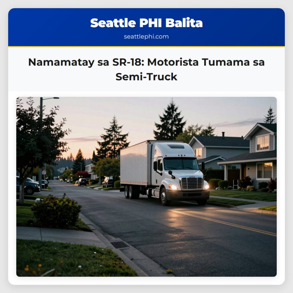Namamatay sa SR-18: Motorista Tumama sa Semi-Truck