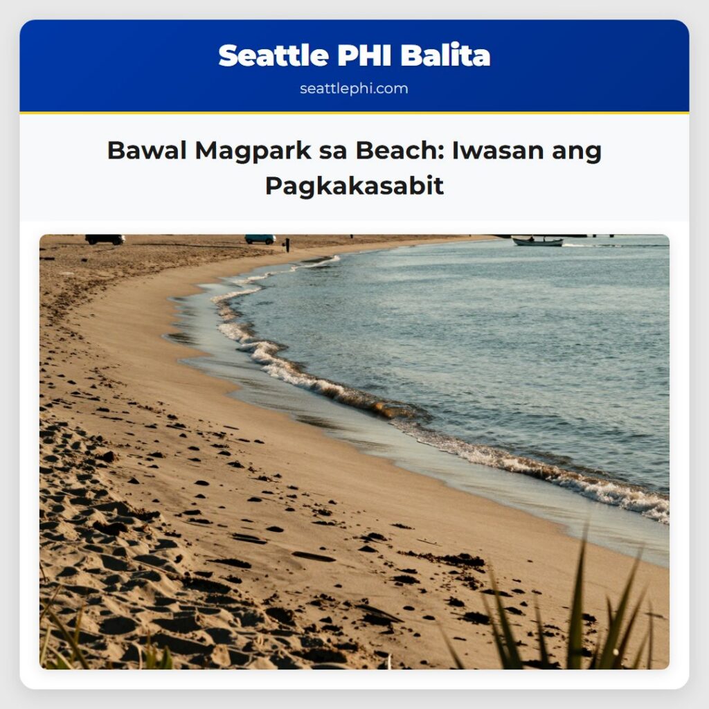 Bawal Magpark sa Beach: Iwasan ang Pagkakasabit
