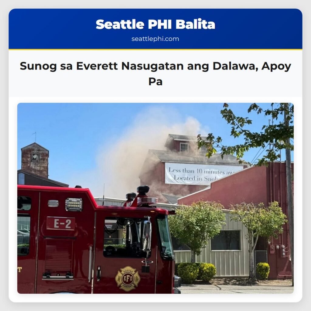 Sunog sa Everett Nasugatan ang Dalawa, Apoy Pa