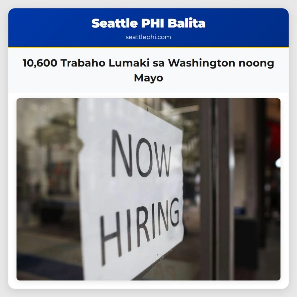 10,600 Trabaho Lumaki sa Washington noong Mayo