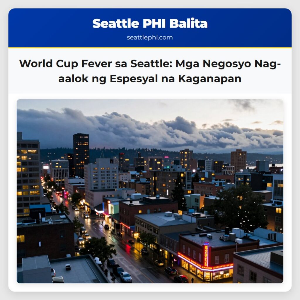 World Cup Fever sa Seattle: Mga Negosyo Nag-aalok