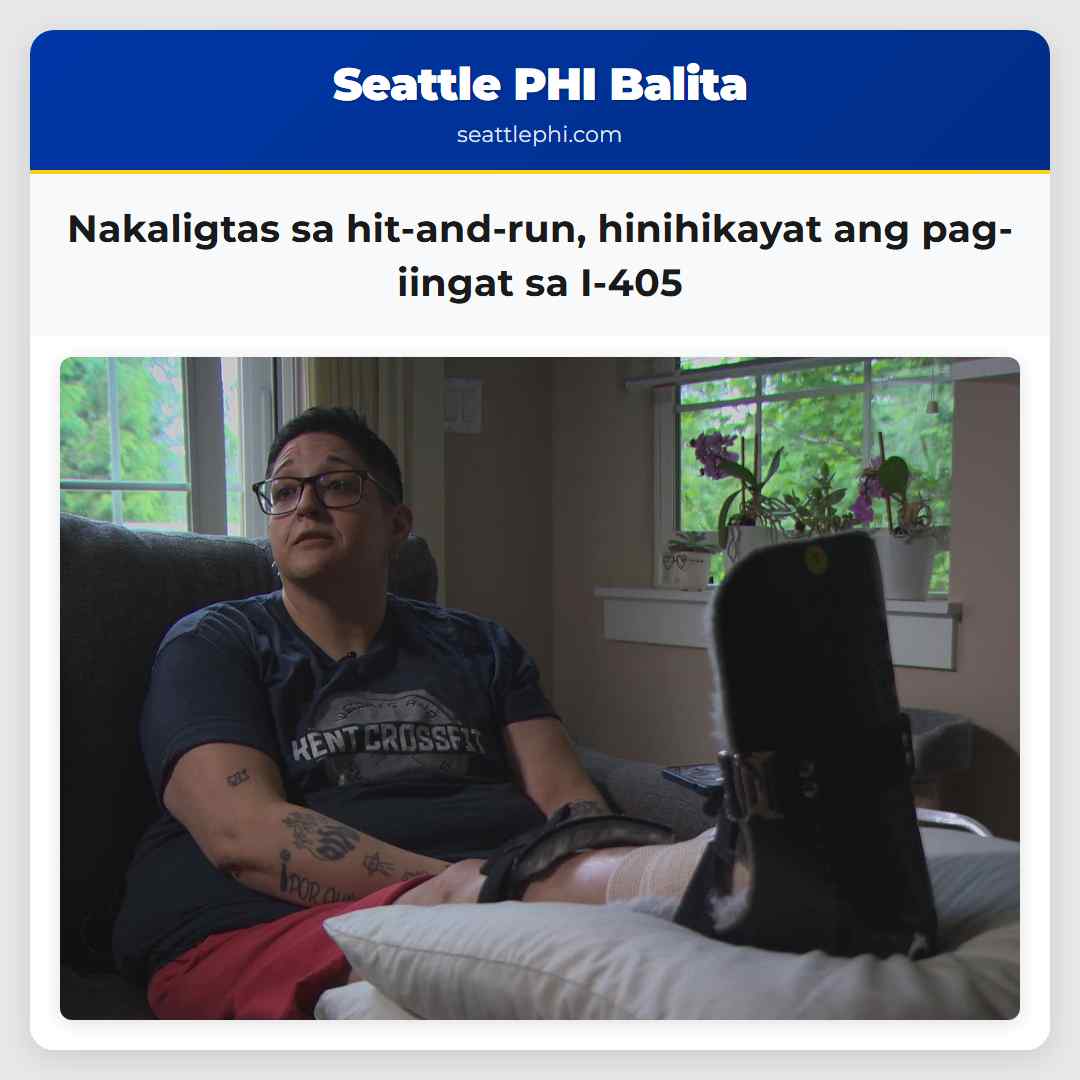 Nakaligtas sa hit-and-run hinihikayat ang pag-iingat sa I-405