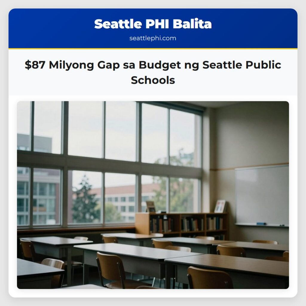 $87 Milyong Gap sa Budget ng Seattle Public
