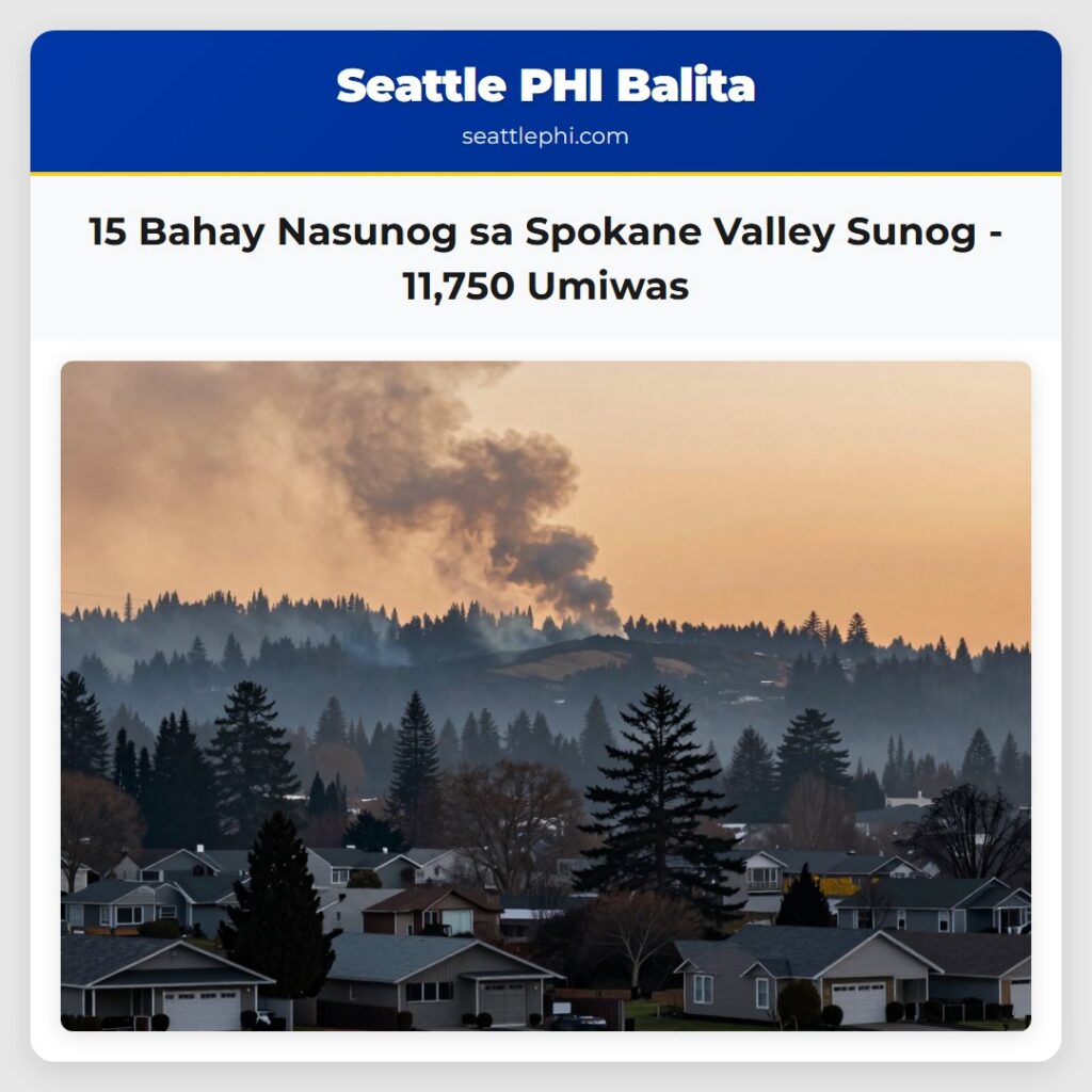15 Bahay Nasunog sa Spokane Valley Sunog - 11,750