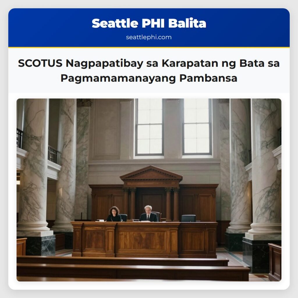 SCOTUS Nagpapatibay sa Karapatan ng Bata sa