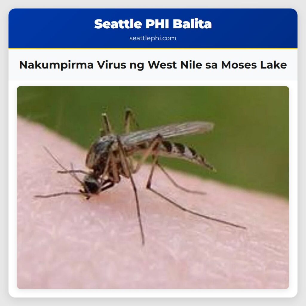 Nakumpirma Virus ng West Nile sa Moses Lake