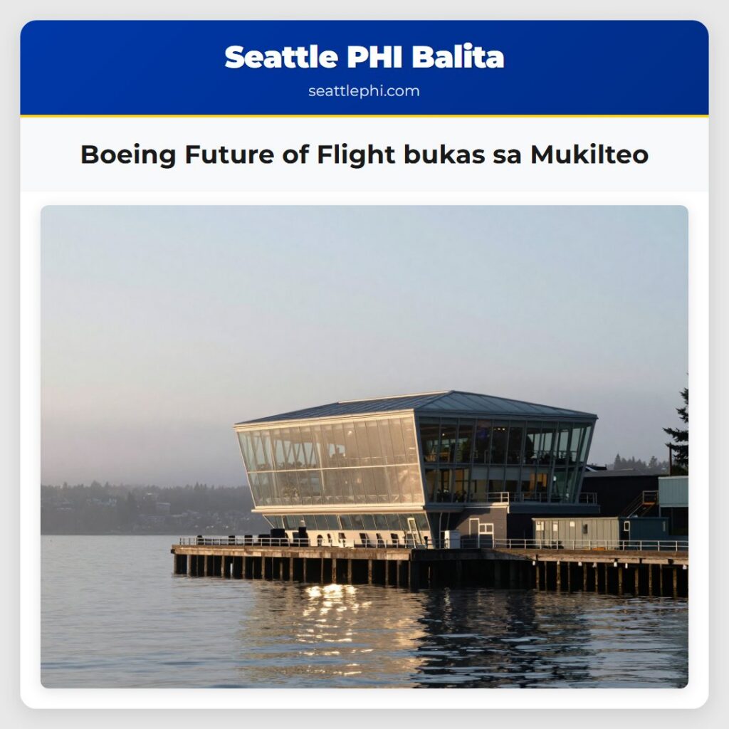 Boeing Future of Flight bukas sa Mukilteo