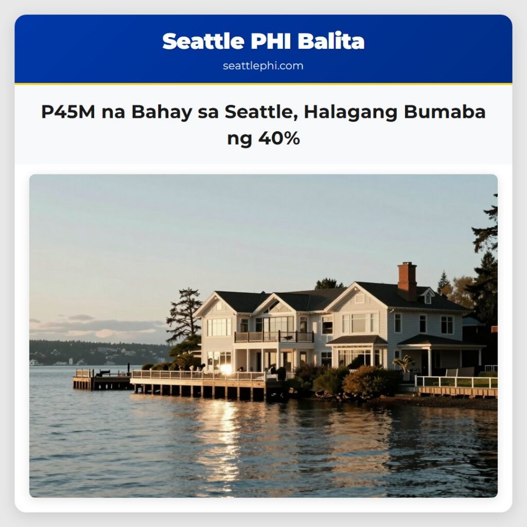 P45M na Bahay sa Seattle, Halagang Bumaba ng 40%