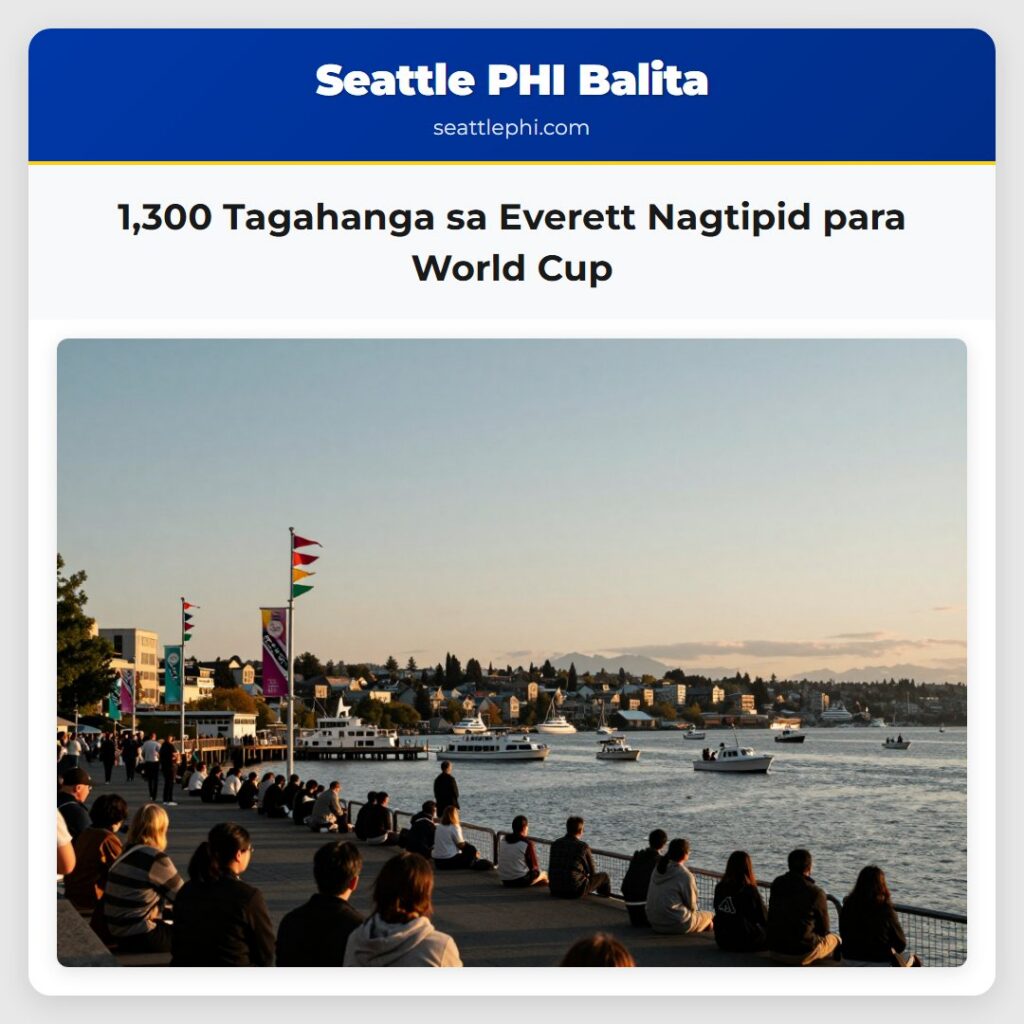1,300 Tagahanga sa Everett Nagtipid para World Cup