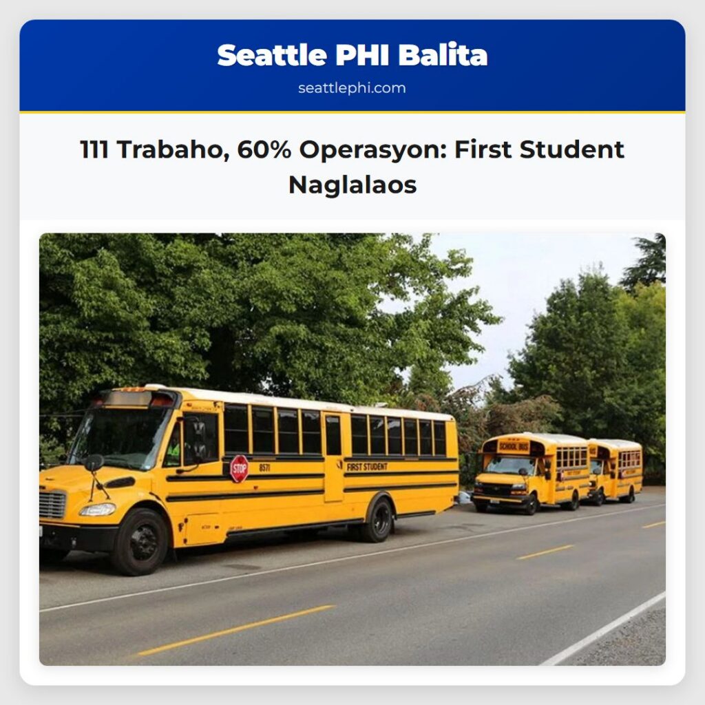 111 Trabaho, 60% Operasyon: First Student