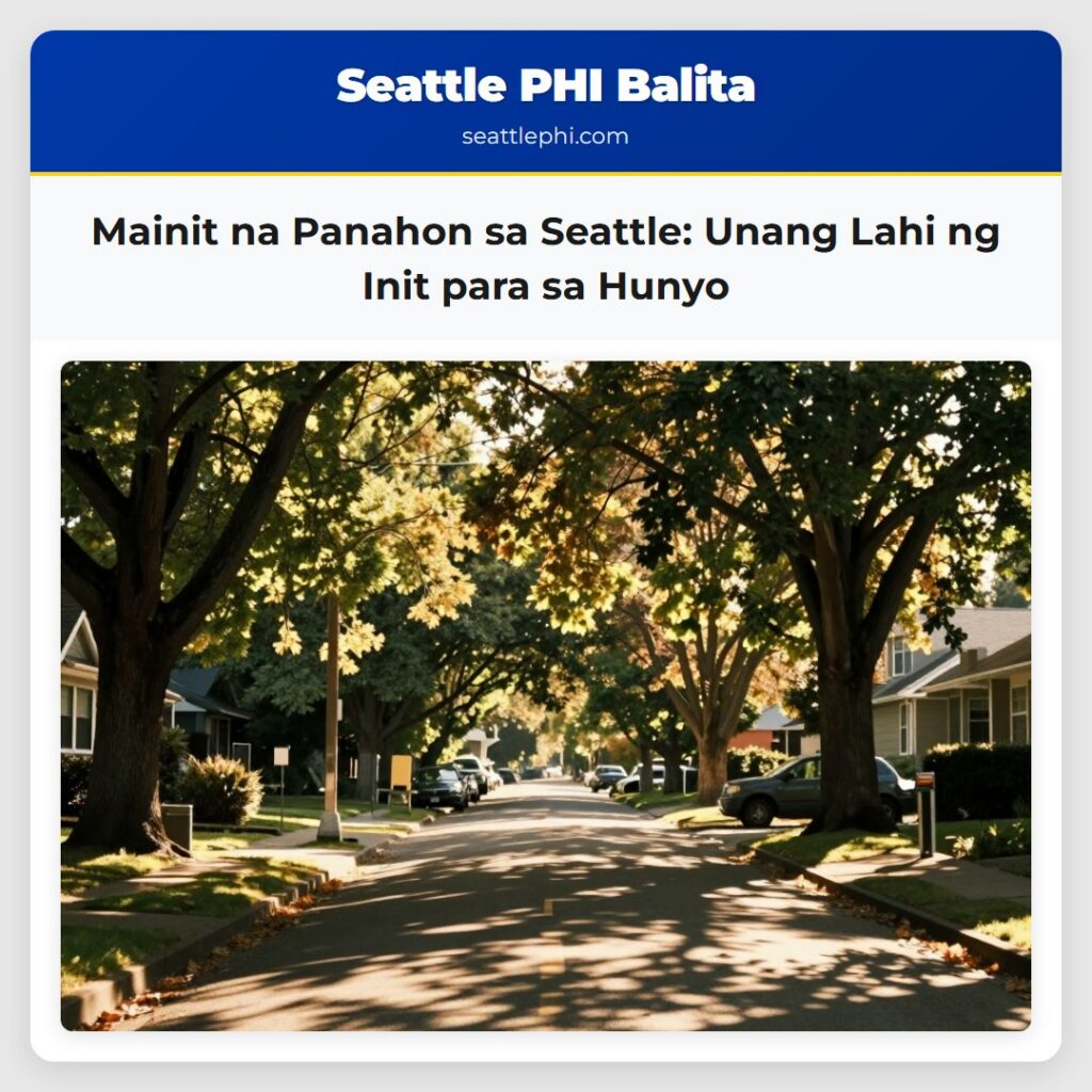 Mainit na Panahon sa Seattle: Unang Lahi ng Init