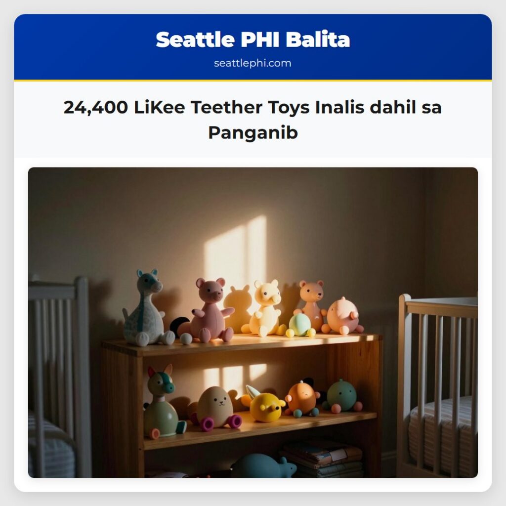 24,400 LiKee Teether Toys Inalis dahil sa Panganib