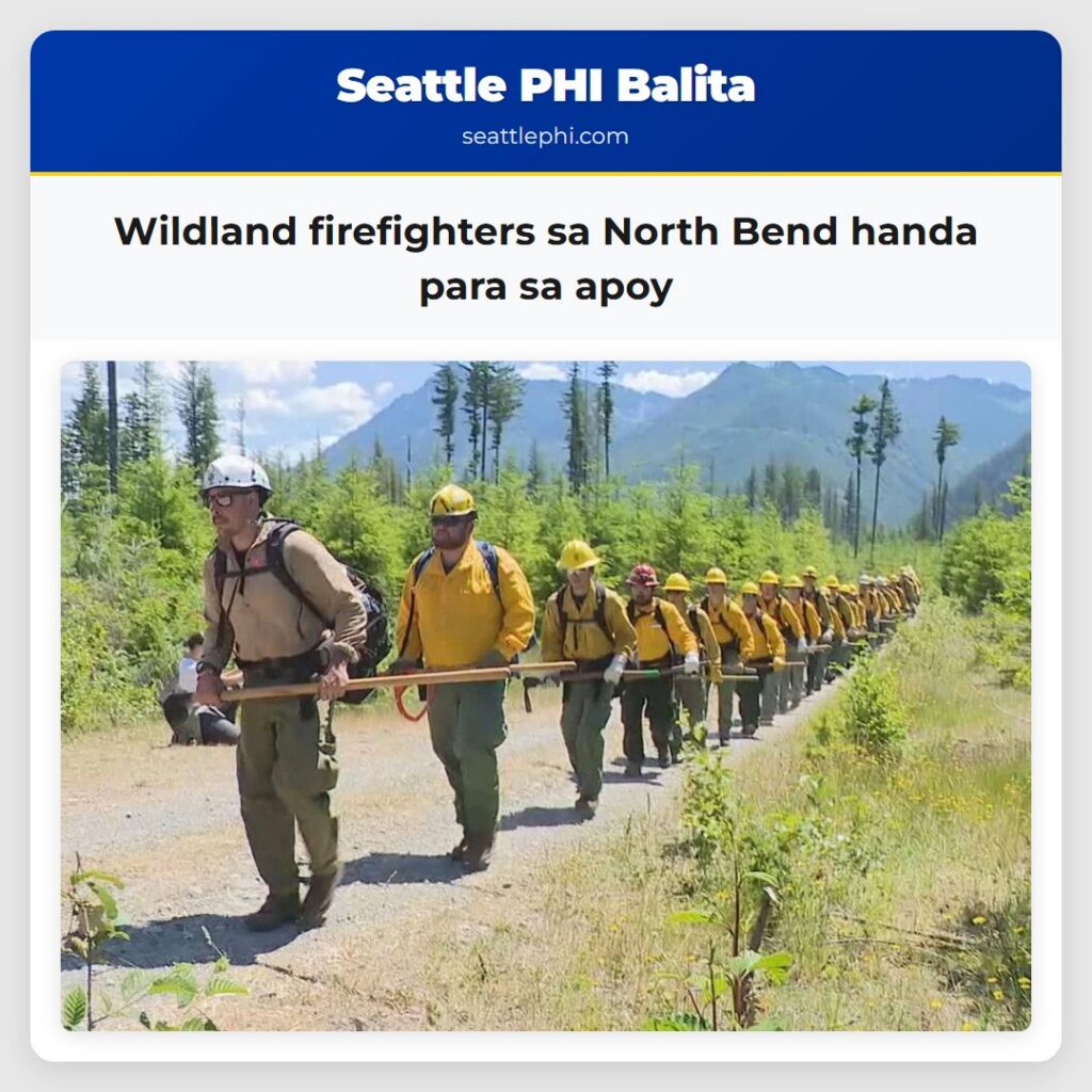 Wildland firefighters sa North Bend handa para sa