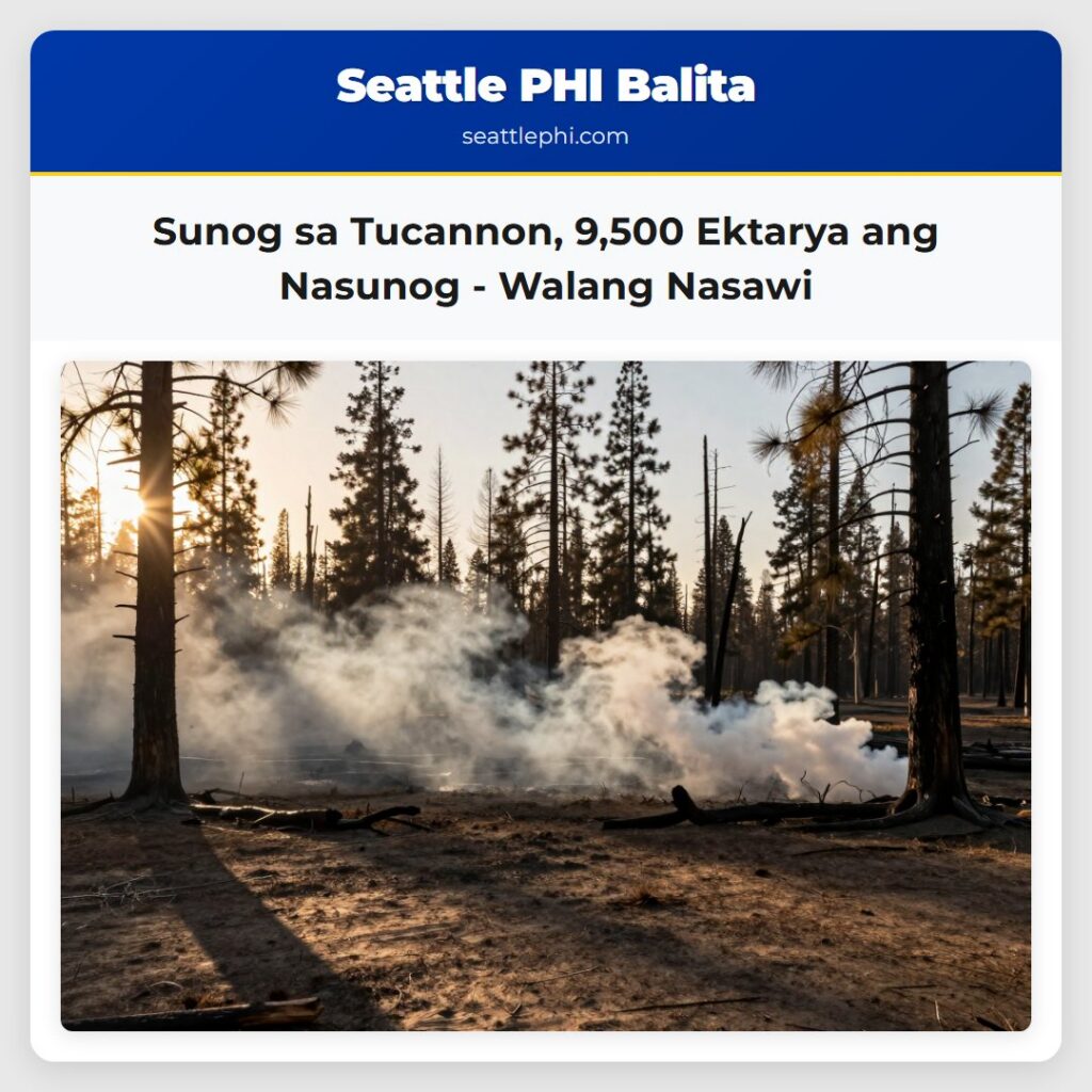Sunog sa Tucannon, 9,500 Ektarya ang Nasunog -