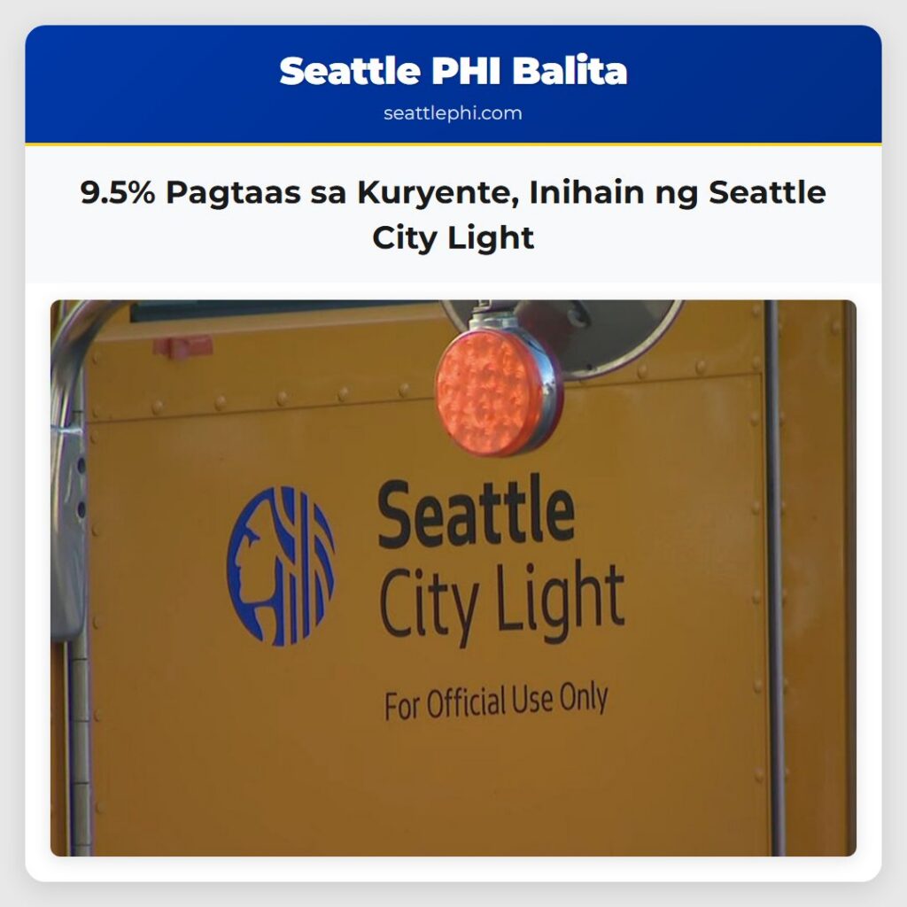 9.5% Pagtaas sa Kuryente, Inihain ng Seattle City