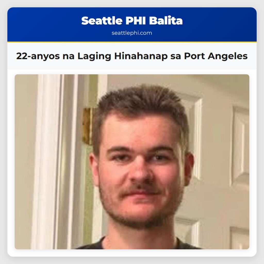 22-anyos na Laging Hinahanap sa Port Angeles