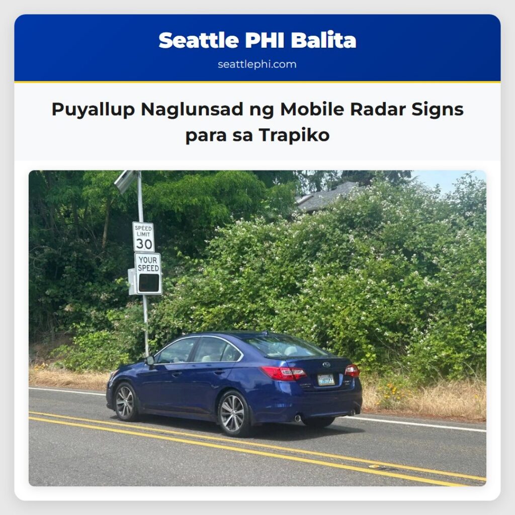 Puyallup Naglunsad ng Mobile Radar Signs para sa